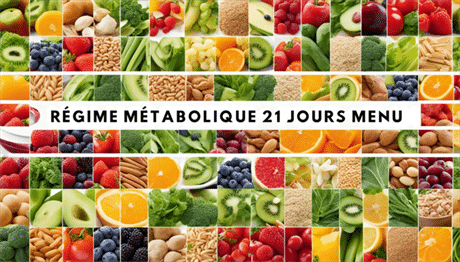 régime métabolique 21 jours menu