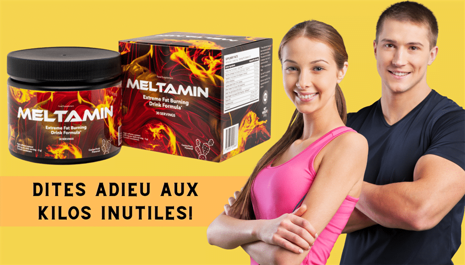 Meltamin avis - Brûleur de graisse naturel et puissant